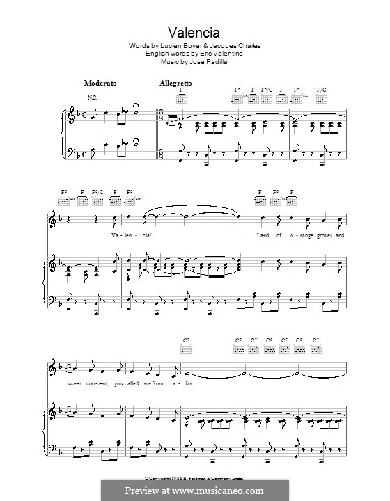 Valencia (Jose Padilla): For voice and piano (or guitar) by Lucien Boyer, Eric Valentine, Jacques Charles
