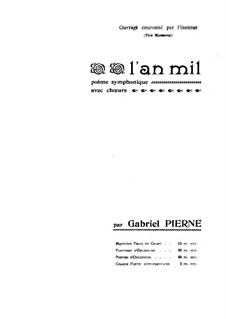 L’an mil: L’an mil by Gabriel Pierné