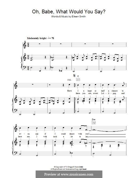 Oh Babe What Would You Say Lyrics Oh, Babe, What Would You Say? by E. Smith - sheet music on MusicaNeo