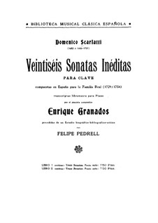 Twenty-Six Sonatas: For piano by Domenico Scarlatti