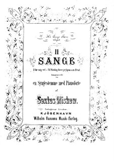 Two Songs: Two Songs by Sextus Miskow