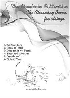 The Best of Gershwin – 'The Charming Pieces for Strings': The Best of Gershwin – 'The Charming Pieces for Strings' by George Gershwin