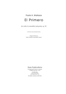 El Primero, Op.59: El Primero by Frank Wallace