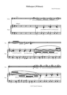 Mitherpot for violin and piano: Mitherpot for violin and piano by David W Solomons