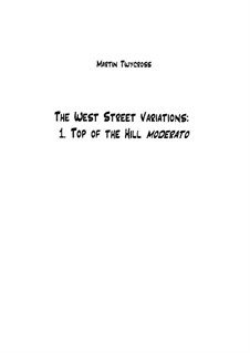 The West Street Variations: 1. Top of the Hill – full score by Martin Twycross