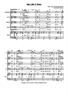 My Life I Owe: Piano-vocal score by Carolanne B. McLean
