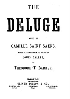 Le Déluge (Arrangement for Soloists, Choir and Piano), Op.45