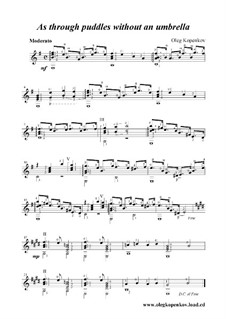 As through Puddles without an Umbrella, Op.1