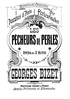 Les Pêcheurs de Perles (The Pearl Fishers). Arrangement for Voices and Piano