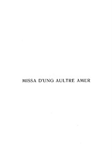 D'ung aultre amer: D'ung aultre amer by Josquin des Prez