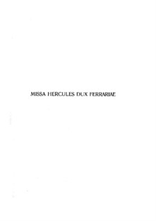 Hercules Dux Ferrariae: Hercules Dux Ferrariae by Josquin des Prez