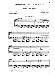 L’assassinat du duc de Guise (The Assassination of the Duke of Guise), Op.128: L’assassinat du duc de Guise (The Assassination of the Duke of Guise) by Camille Saint-Saëns