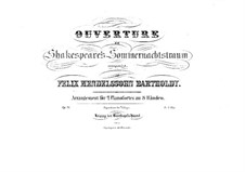 A Midsummer Night's Dream. Overture (Arrangement for Two Pianos Eight Hands, Piano II), Op.21