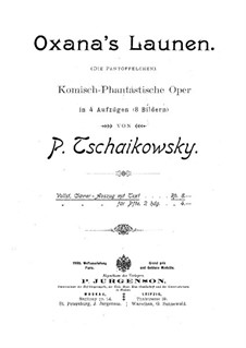 The Slippers. Acts I, II, for Voices and Piano, TH 8