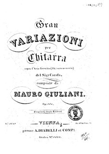 Variations on Aria 'Oh, cara memoria' by Carafa for Guitar, Op.114: Variations on Aria 'Oh, cara memoria' by Carafa for Guitar by Mauro Giuliani