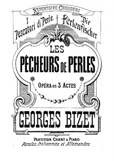 Les pêcheurs de perles (The Pearl Fishers). Act I, for Voices and Piano