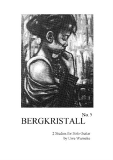 Bergkristall, Op.62, 63: Bergkristall by Uwe Warneke