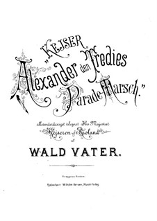 Kejser Alexander den Tredies Parade-Marsch