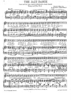The Jazz Dance. Song and Fox Trot for Voices and Piano: The Jazz Dance. Song and Fox Trot for Voices and Piano by W. Benton Overstreet