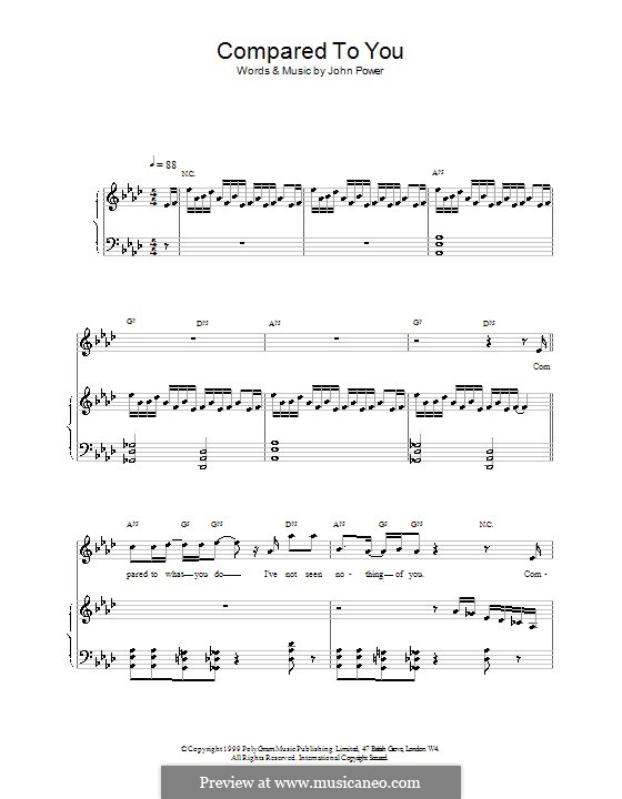 Compared to You (Cast): For voice and piano (or guitar) by John Power