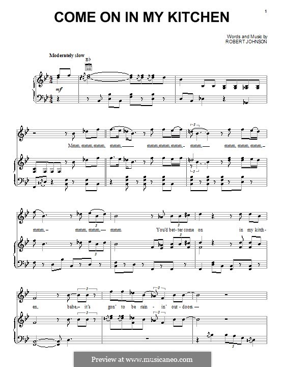 Come on in My Kitchen (Eric Clapton): For voice and piano (or guitar) by Robert Leroy Johnson