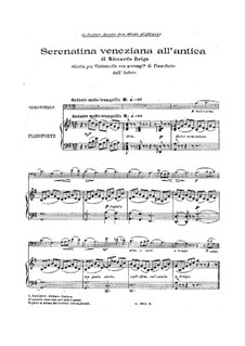 Serenatina veneziana all'antica for Cello or Viola: Serenatina veneziana all'antica for Cello or Viola by Riccardo Drigo