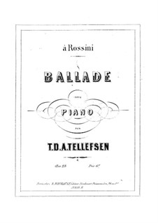 Ballade, Op.28: Ballade by Thomas Tellefsen