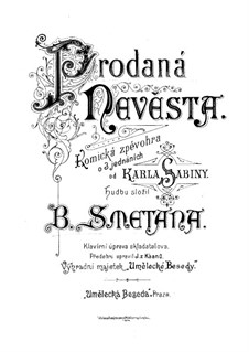 Vollständige Oper: Für Solisten, Chor und Klavier by Bedřich Smetana