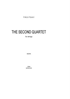 Streichquartett No.2: Streichquartett No.2 by Arkadi Troitsky
