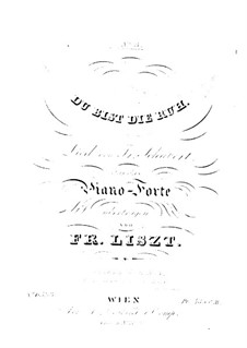Du bist die Ruh (nach Schubert), S.558 No.3
