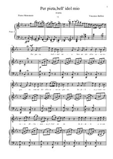 Per pieta, bell' idol mio: Piano-vocal score by Vincenzo Bellini