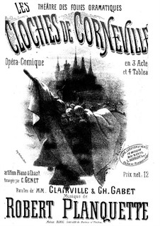 Die Glocken von Corneville: Bearbeitung für Stimmen und Klavier by Robert Planquette