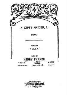 A  Gipsy Maiden, I: A  Gipsy Maiden, I by Henry Parker