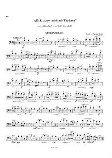 Rinaldo. Arie 'Lass mich mit Thränen', für Cello und Klavier – Cellostimme, HWV 7b