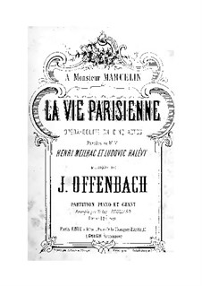Pariser Leben. Akte I-II, für Stimmen und Klavier