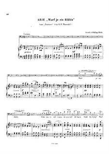 Xerxes. Arie 'Warf je ein Blüh'n', für Cello und Klavier, HWV 40