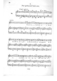 Per pieta, bell'idol mio für Stimme und Klavier