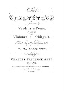 Six String Quartets, Op.8: Six String Quartets by Carl Friedrich Abel