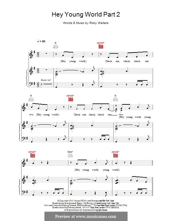 Hey Young World: Part II, for voice and piano (or guitar) by Ricky Walters
