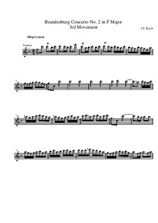 Бранденбургский концерт No.2 фа мажор. Часть III – Партия трубы, BWV 1047
