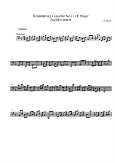 Бранденбургский концерт No.2 фа мажор. Часть II – Партия виолончели, BWV 1047