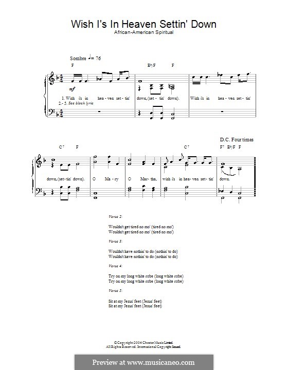 Wish I's in Heaven Settin' Down: For voice and piano by folklore