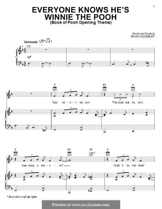 Everyone Knows He's Winnie the Pooh (Book of Pooh Opening Theme): For voice and piano (or guitar) by Brian Woodbury