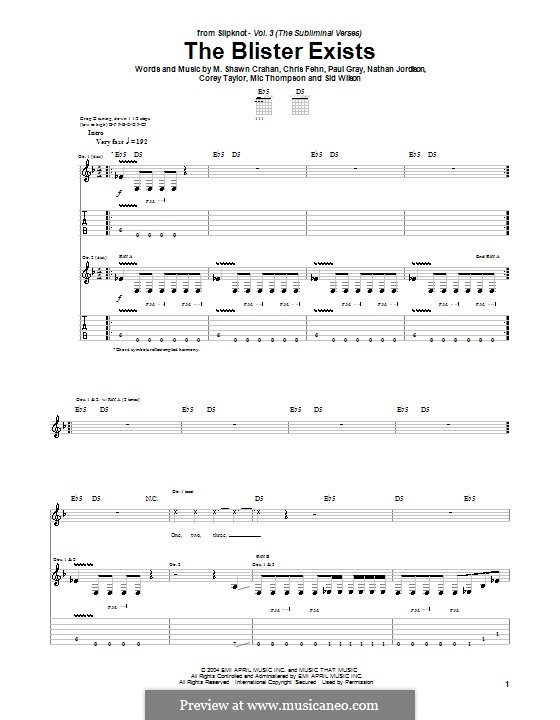 The Blister Exists (Slipknot): For guitar with tab by Chris Fehn, Corey Taylor, M. Shawn Crahan, Mic Thompson, Nathan Jordison, Paul Gray, Sid Wilson