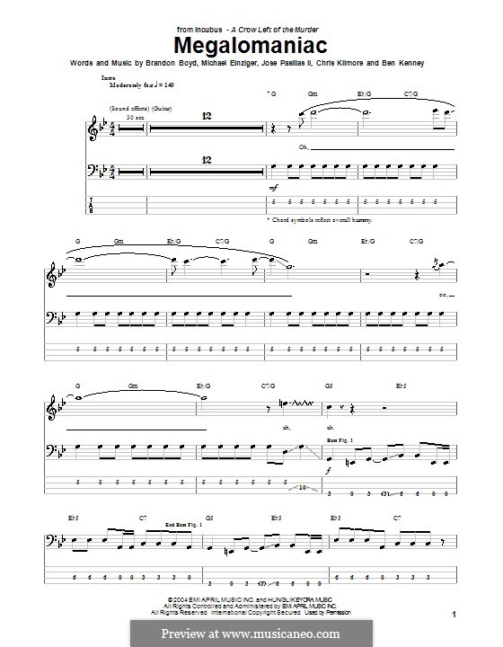 Megalomaniac (Incubus): For bass guitar with tab by Ben Kenney, Brandon Boyd, Chris Kilmore, Jose Pasillas II, Michael Einziger