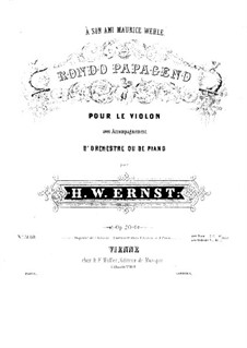 Rondo Papageno, Op.20: Rondo Papageno by Heinrich Wilhelm Ernst