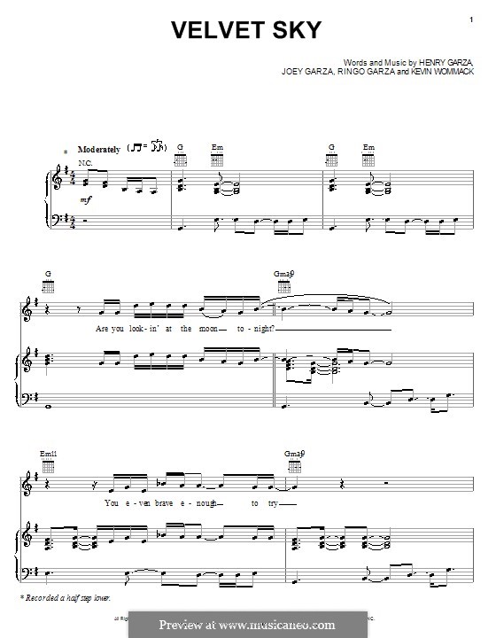 Velvet Sky (Los Lonely Boys): For voice and piano (or guitar) by Henry Garza, Joey Garza, Kevin Wommack, Ringo Garza