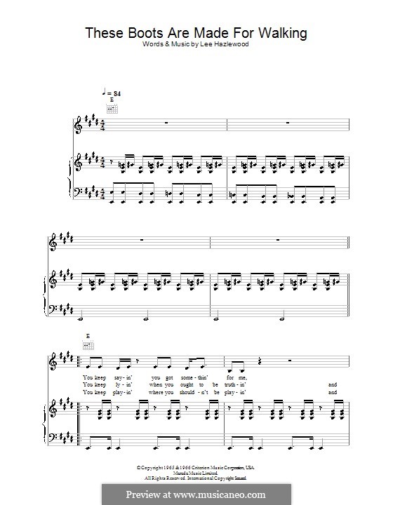 These Boots Are Made for Walking (Nancy Sinatra): For voice and piano (or guitar) by Lee Hazlewood