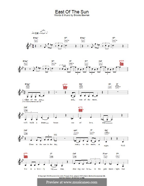 East of the Sun (And West of the Moon): Melody line, lyrics and chords by Brooks Bowman