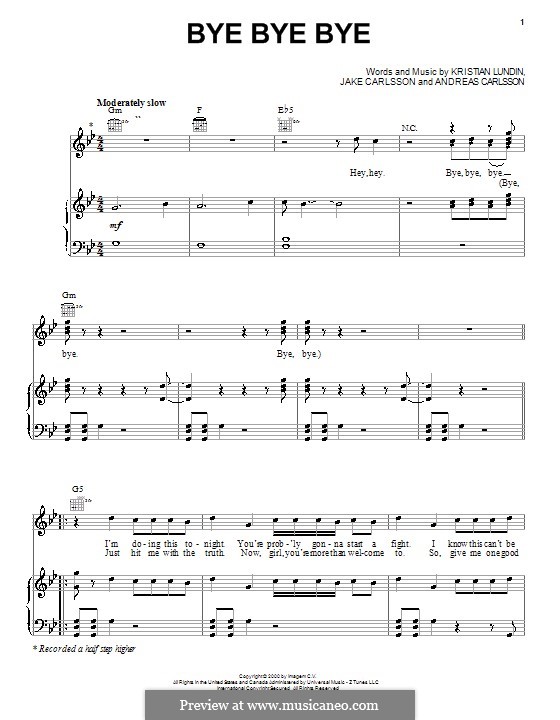 Bye Bye Bye (N Sync): For voice and piano (or guitar) by Andreas Carlsson, Jake Carlsson, Kristian Lundin